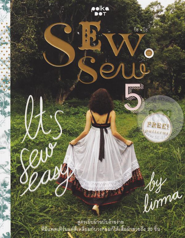 Sew, Sew 5